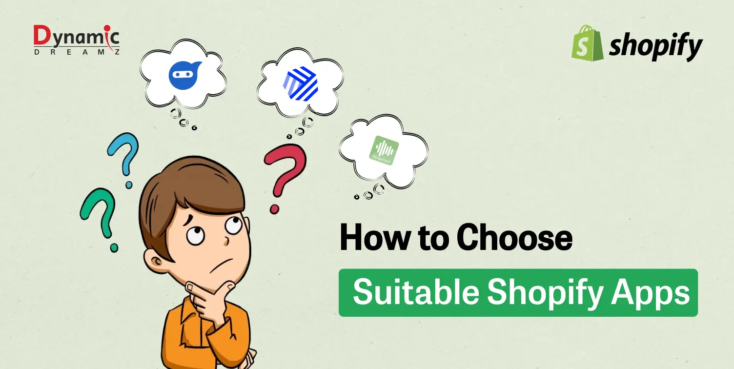 How To Choose The Right Shopify App