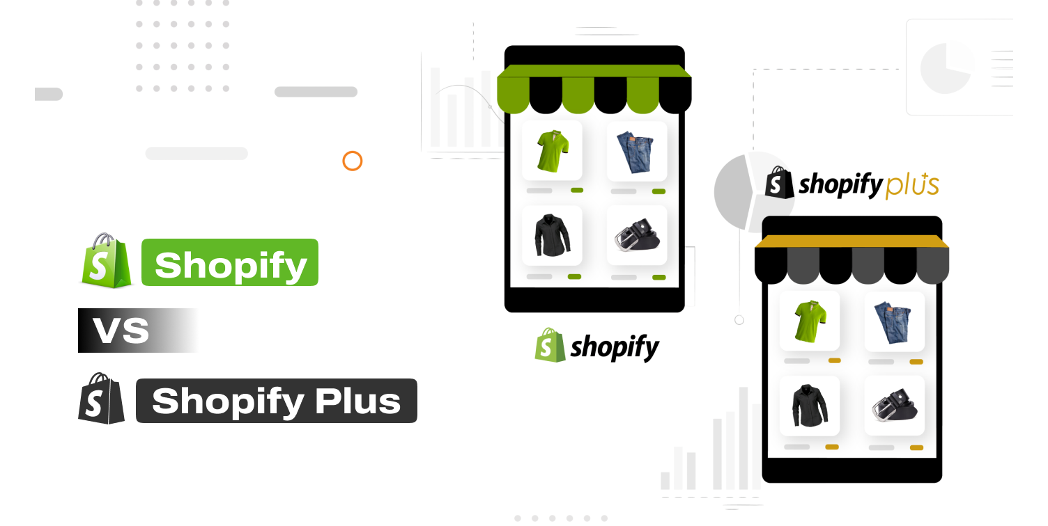 Shopify VS Shopify Plus