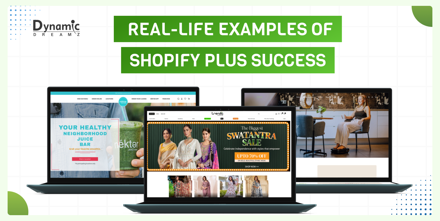 Real-Life Examples of Shopify Plus Success
