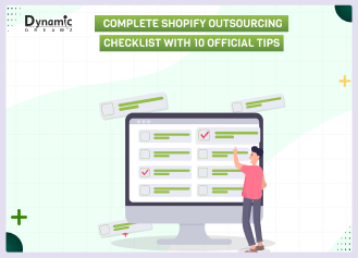 Complete Shopify Outsourcing Checklist With 10 Official Tips